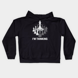 I'm Thinking Mind Sport Chess Clock Board Game Pieces Chess Kids Hoodie